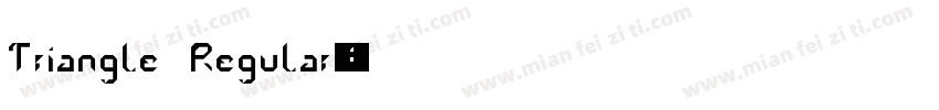 Triangle Regular字体转换